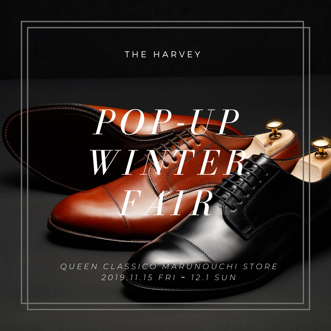POP-UP u0026 WINTER FAIR at Queen Classico Marunouchi store 2019.11.15（Fri –  THE HARVEY